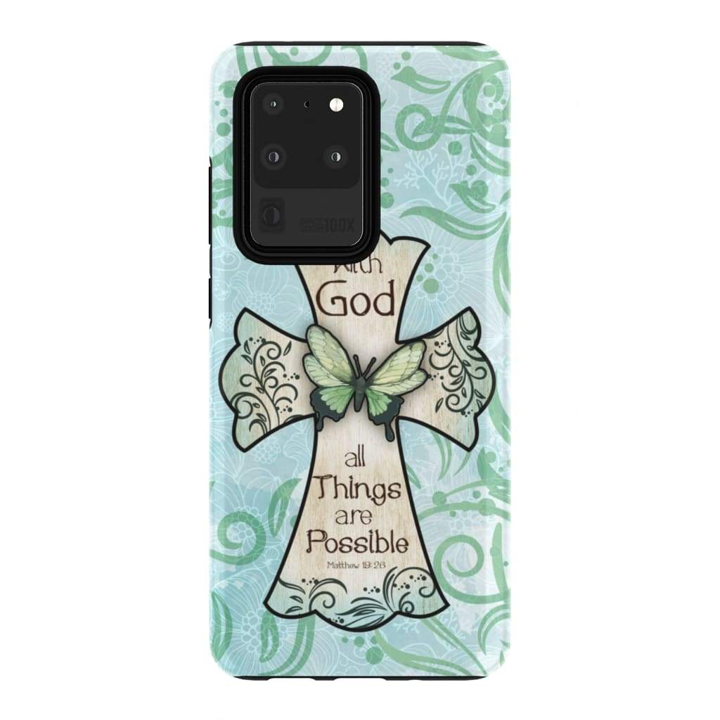 Matthew 1926 With God All Things Are Possible Phone Case - Bible Verse Phone Cases - Iphone Samsung Phone Case