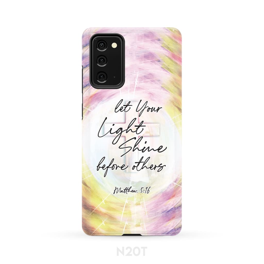 Matthew 516 Let Your Light Shine Before Others Phone Case - Inspirational Bible Scripture iPhone Cases