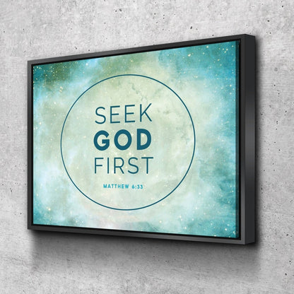 Matthew 633 Seek God First Bible Verse Canvas Wall Art - Christian Canvas Wall Art