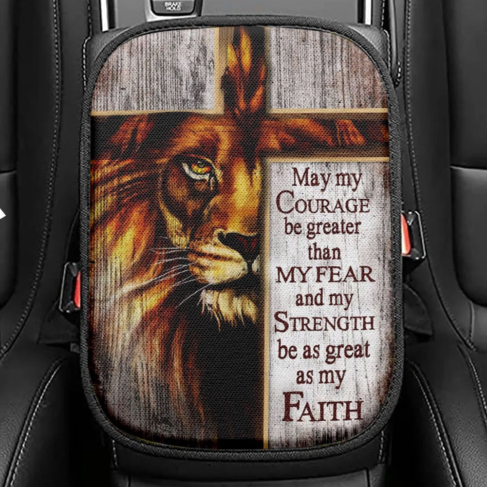 May My Courage Be Greater Than My Fear Lion Of Judah Seat Box Cover, Christian Car Center Console Cover, Religious Car Interior Accessories