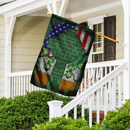 May The Blessings Of Saint Patrick Behold You Irish House Flag - St Patrick's Day Garden Flag - St. Patrick's Day Decorations