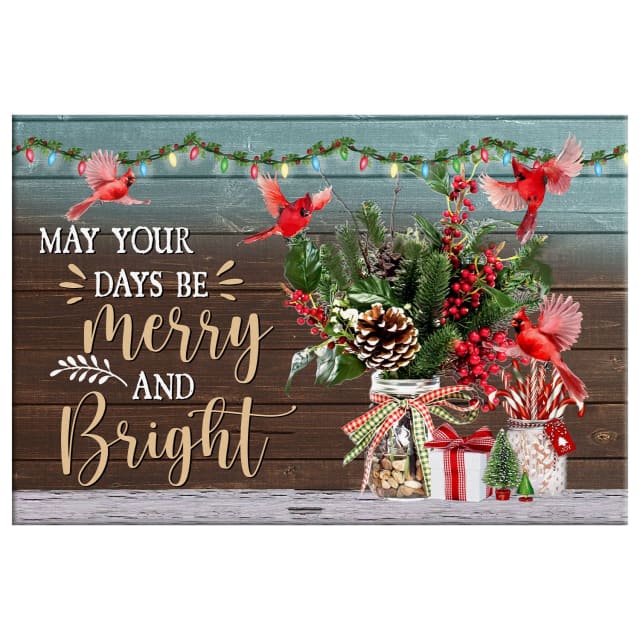 May Your Days Be Merry And Bright Christmas Wall Art Canvas - Religious Wall Decor
