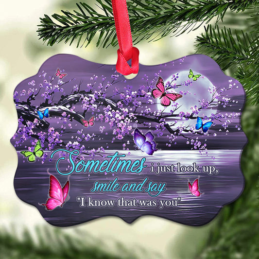 Memorial Butterfly I Know That Was You Metal Ornament - Christmas Ornament - Christmas Gift
