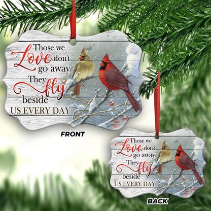Memorial Cardinal Fly Beside Us Metal Ornament - Christmas Ornament - Christmas Gift