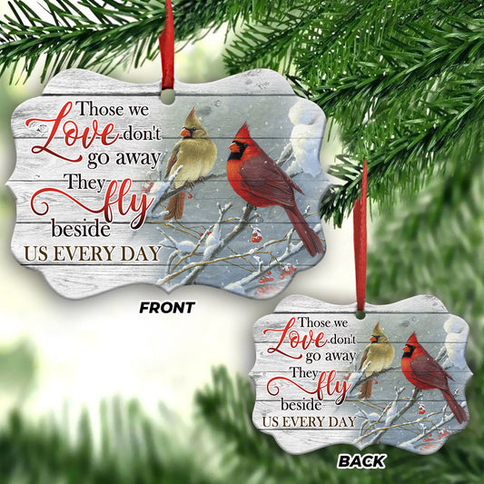 Memorial Cardinal Fly Beside Us Metal Ornament - Christmas Ornament - Christmas Gift