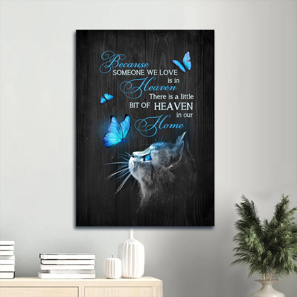 Memorial Cat Drawing Magic Butterfly Heaven Gift For Members Family Because Someone We Love Is In Heaven Canvas Wall Art - Christian Gift