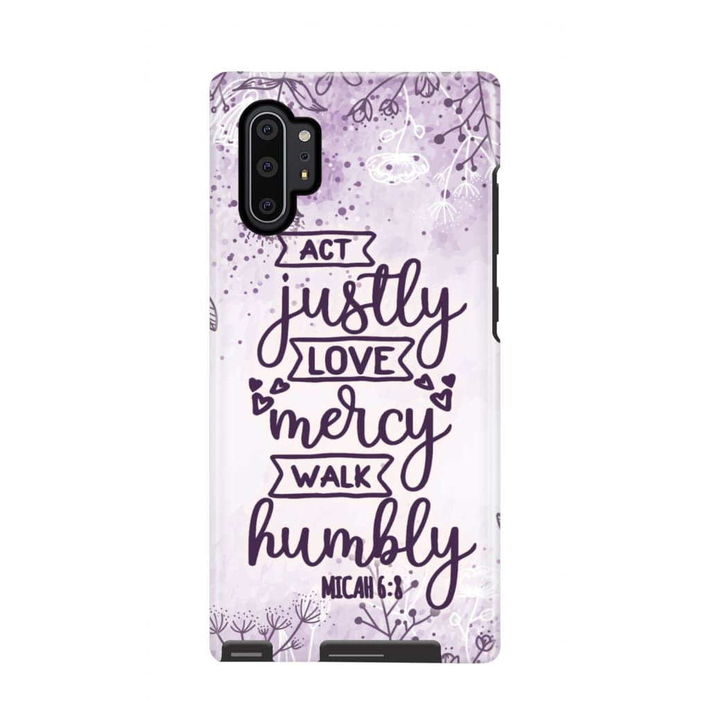 Micah 68 Act Justly Love Mercy Walk Humbly Bible Verse Phone Case - Scripture Phone Cases - Iphone Cases Christian