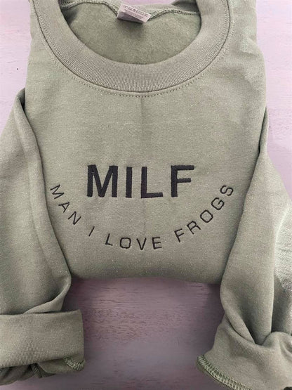 Milf Man I Love Frogs Embroidered Sweatshirt, Milf Embroidery Sweatshirts, Women's Embroidered Sweatshirts