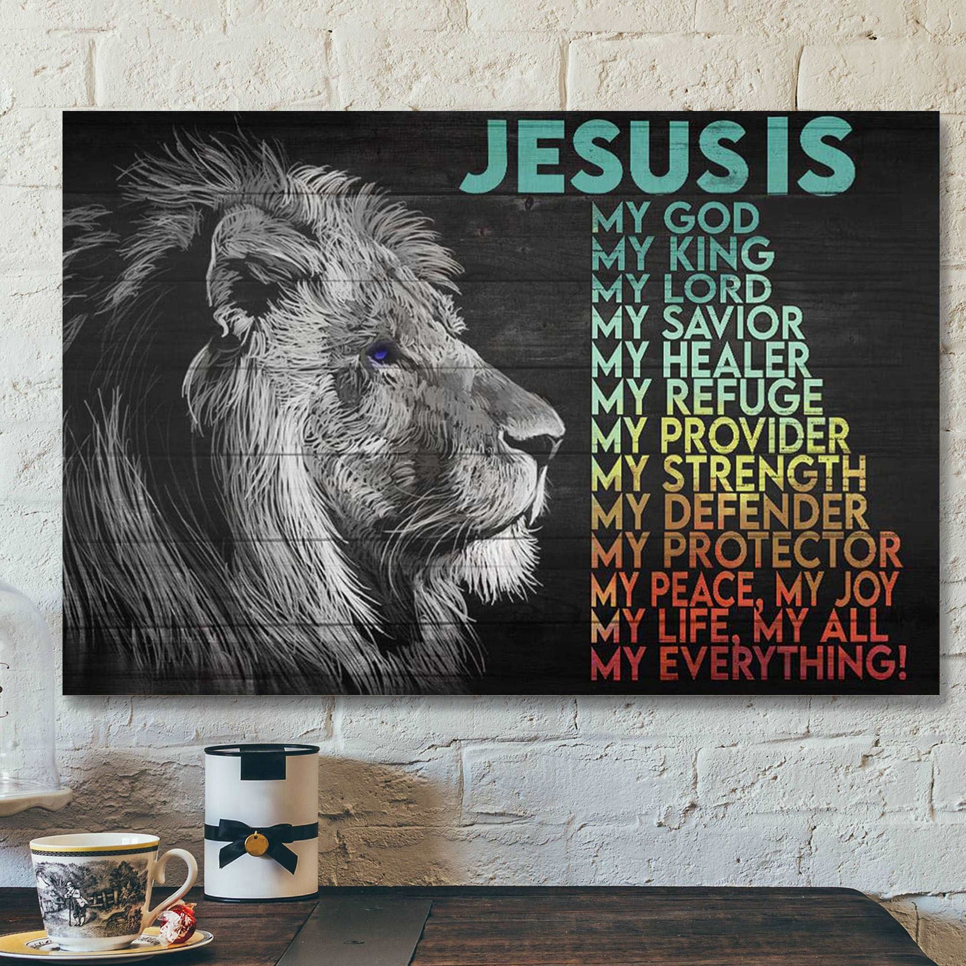 Awesome Lion - Jesus Is My Life - Bible Verse Canvas - Scripture Canvas Wall Art - Ciaocustom