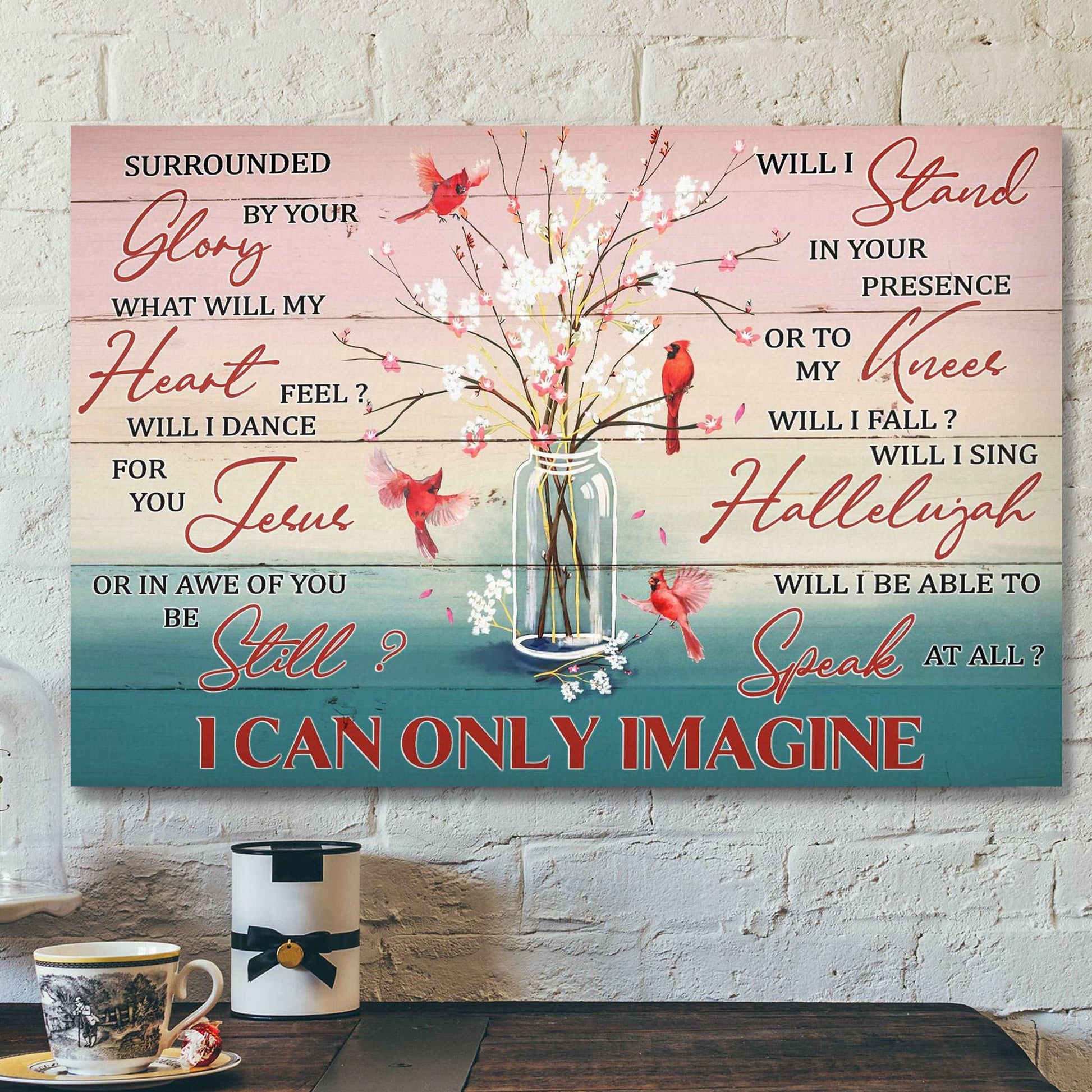 Adorable Flower Vase - I Can Only Imagine - Bible Verse Canvas - Scripture Canvas Wall Art - Ciaocustom