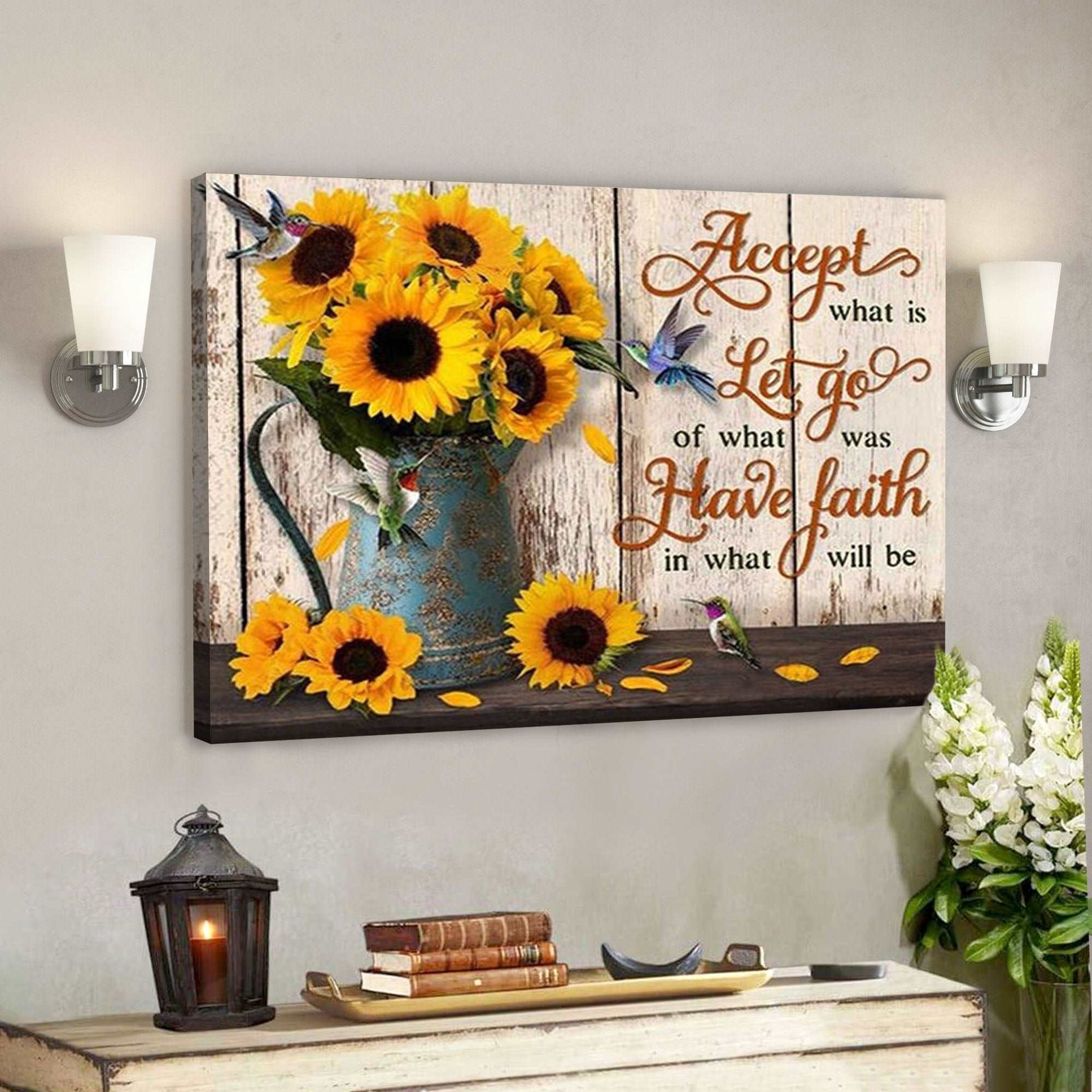 Accept What Is Let Go Of What Was Have Faith In What Will Be Canvas - Bible Verse Canvas Wall Art - Scripture Canvas - Ciaocustom
