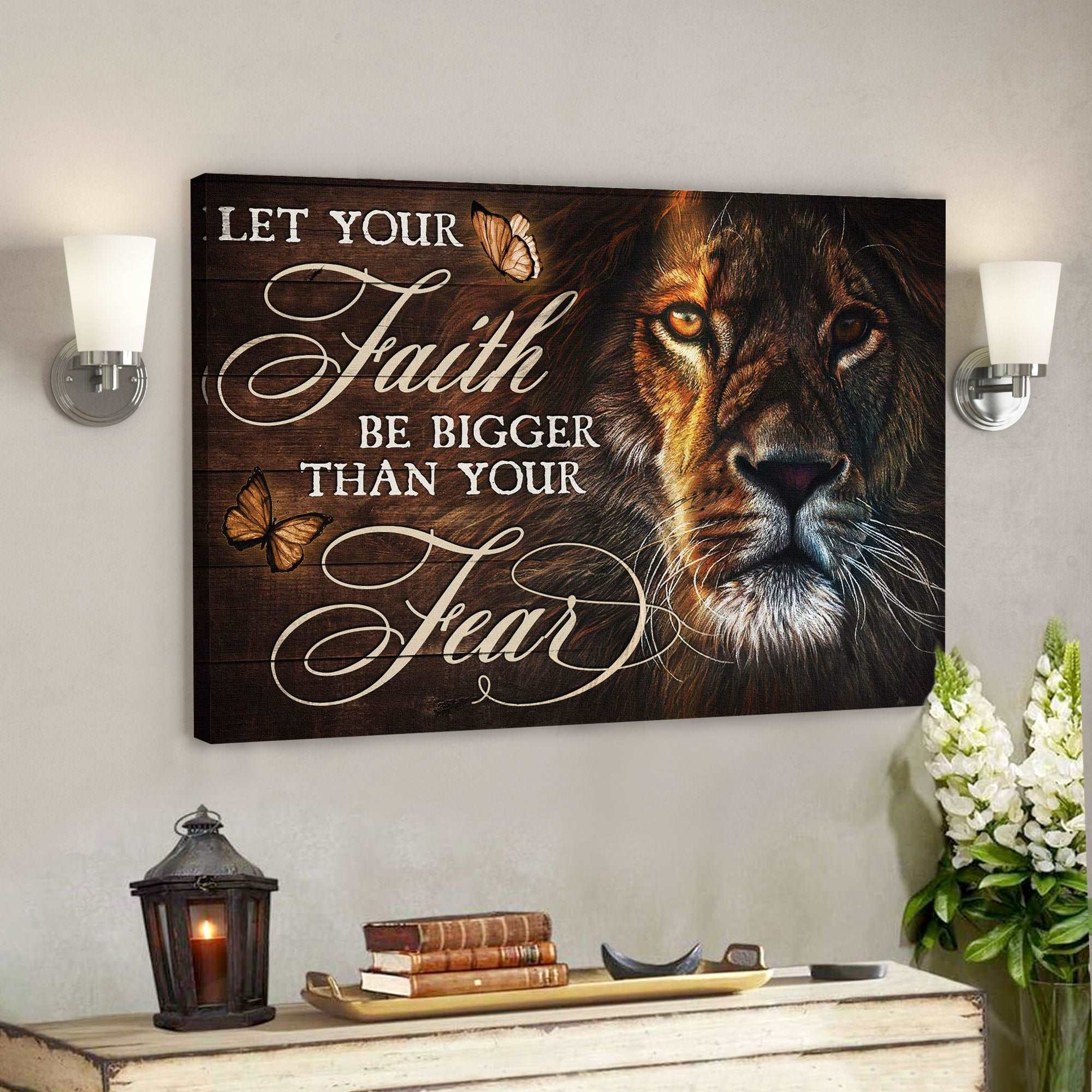 Awesome Lion - Let Your Faith Be Bigger Than You Fear Canvas Wall Art - Bible Verse Canvas - God Canvas - Scripture Canvas Wall Art - Ciaocustom