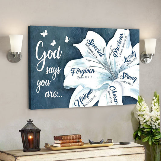 God Canvas - Bible Verse Canvas - God Says You Are Unique - Beautiful Flower Christian Canvas - Scripture Canvas - Ciaocustom