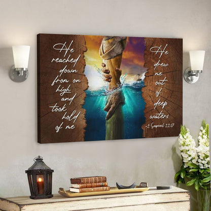 God Canvas Prints - Jesus Canvas Art - He Reached Down From On High 2 Samuel 2217 Bible Verse Wall Art Canvas - Ciaocustom
