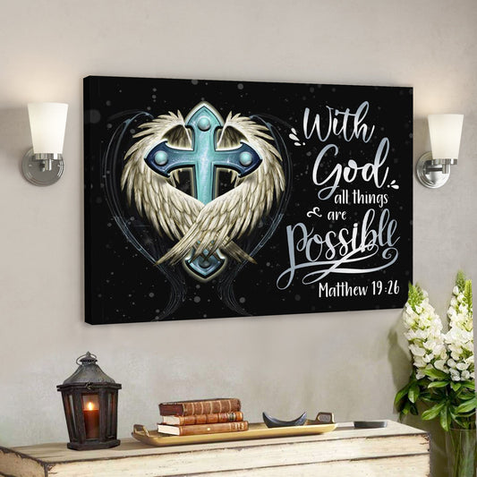 Bible Verse Canvas - God Canvas - Matthew 1926 With God All Things Are Possible Canvas Print - Scripture Canvas Wall Art - Ciaocustom