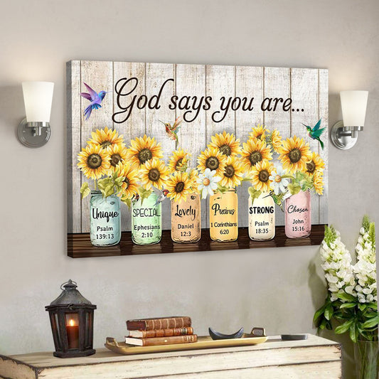 God Canvas - Bible Verse Canvas - Vase Of Sunflower Canvas - God Says You Are Unique - Scripture Canvas - Ciaocustom