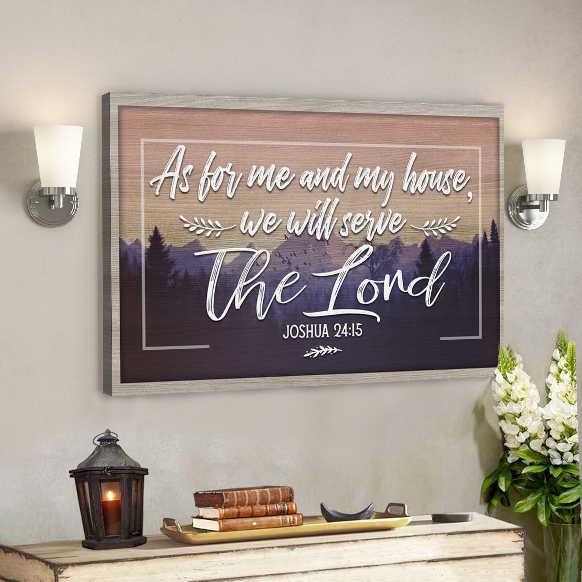 Bible Verse Canvas - God Canvas - Joshua 2514 Kjv As For Me And My House We Will Serve The Lord Canvas - Scripture Canvas Wall Art - Ciaocustom