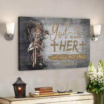 God Canvas Prints - Jesus Canvas Art - Warrior Of Christ God Is With Her She Will Not Fall Psalm 465 Wall Art Canvas - Ciaocustom