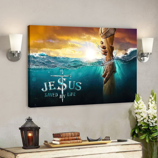 Bible Verse Canvas - God Canvas - Jesus Saved My Life Jesus Reaching Out His Hand Canvas - Scripture Canvas Wall Art - Ciaocustom