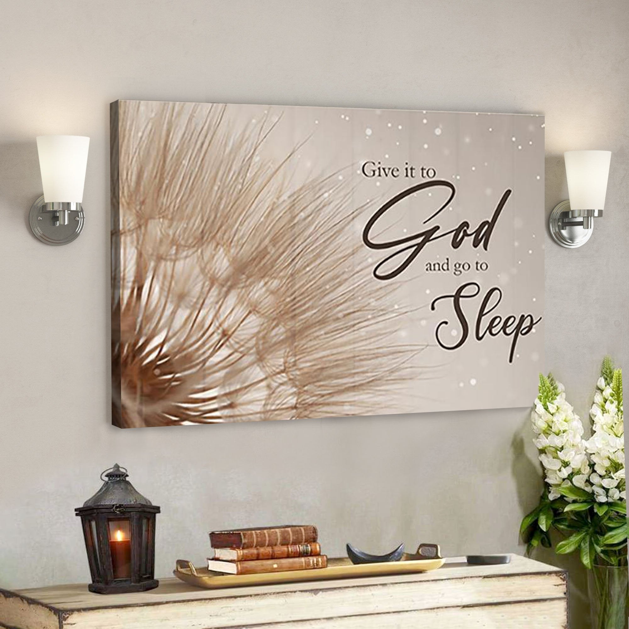 Give It To God And Go To Sleep Canvas Art - Ciaocustom
