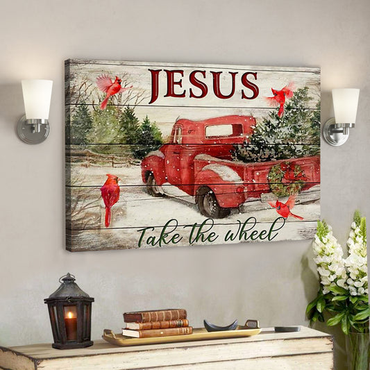 God Canvas Prints - Jesus Canvas Art - Jesus Take The Wheel Red Truck Cardinal - Ciaocustom