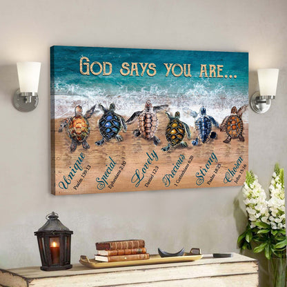 Turtle To The Ocean - God Says You Are Canvas Wall Art - Bible Verse Canvas - God Canvas - Scripture Canvas Wall Art - Ciaocustom