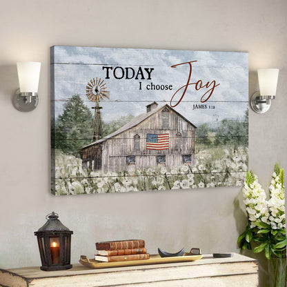 Dandelion Farm With Us Flag - Today I Choose Joy - Bible Verse Canvas - God Canvas - Scripture Canvas Wall Art - Ciaocustom