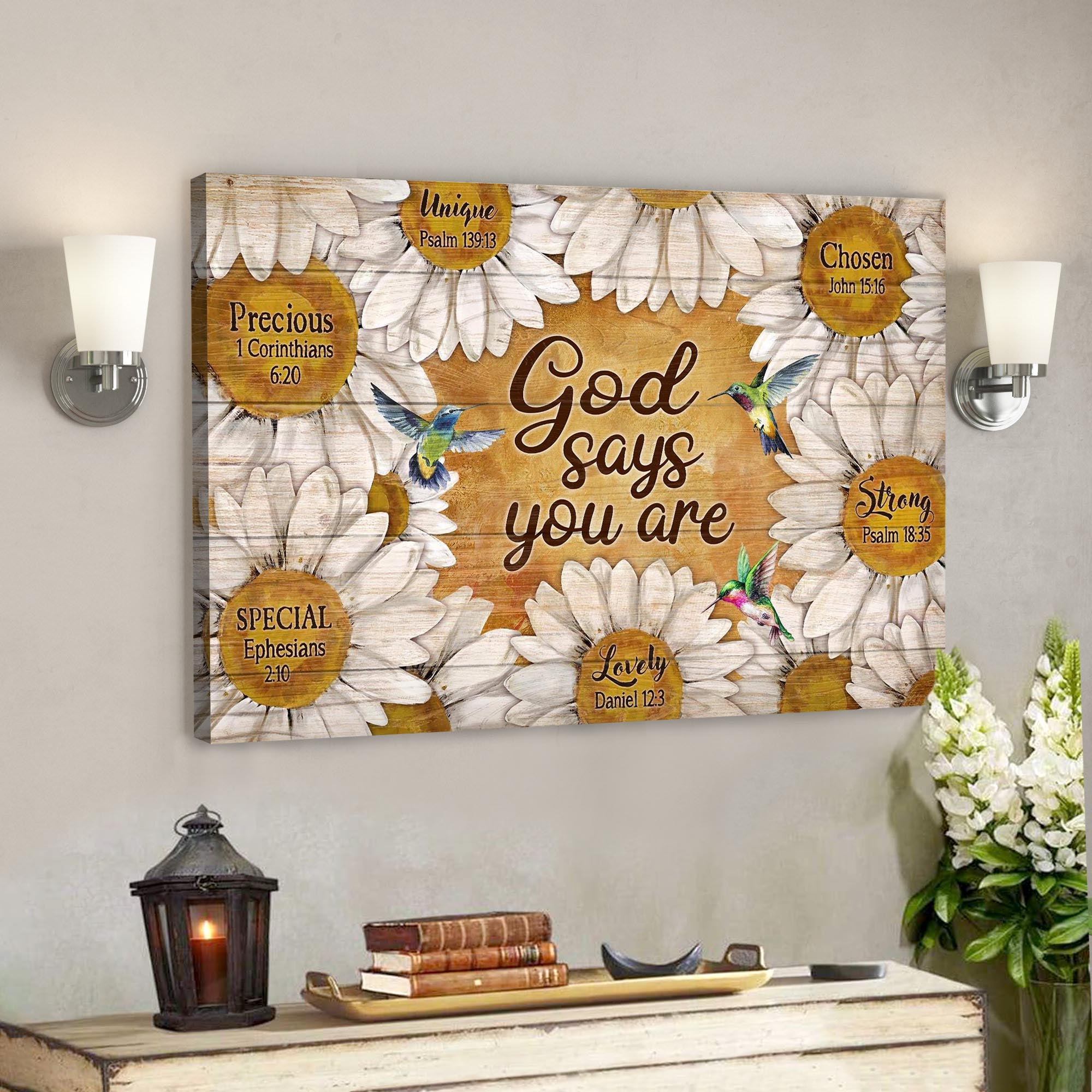 Daisy And Hummingbird - God Says You Are Canvas Wall Art - Bible Verse Canvas - God Canvas - Scripture Canvas Wall Art - Ciaocustom