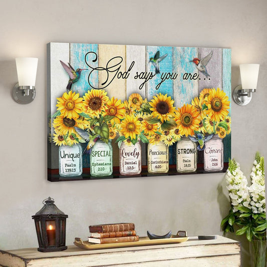 God Canvas Prints - Jesus Canvas Art - God Says You Are Hummingbird Sunflower Christian Wall Art Canvas - Ciaocustom