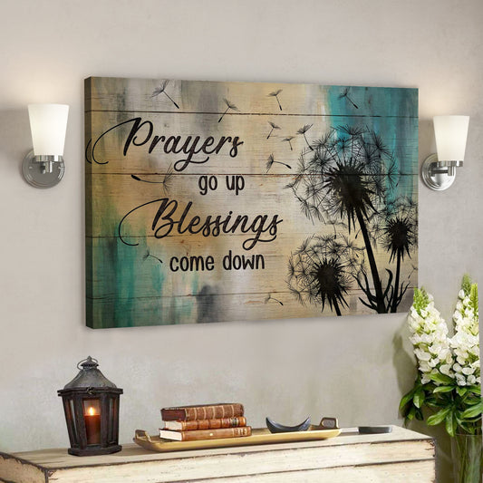 Dandelion - Prayers Go Up Blessings Come Down - Bible Verse Canvas - God Canvas - Scripture Canvas Wall Art - Ciaocustom