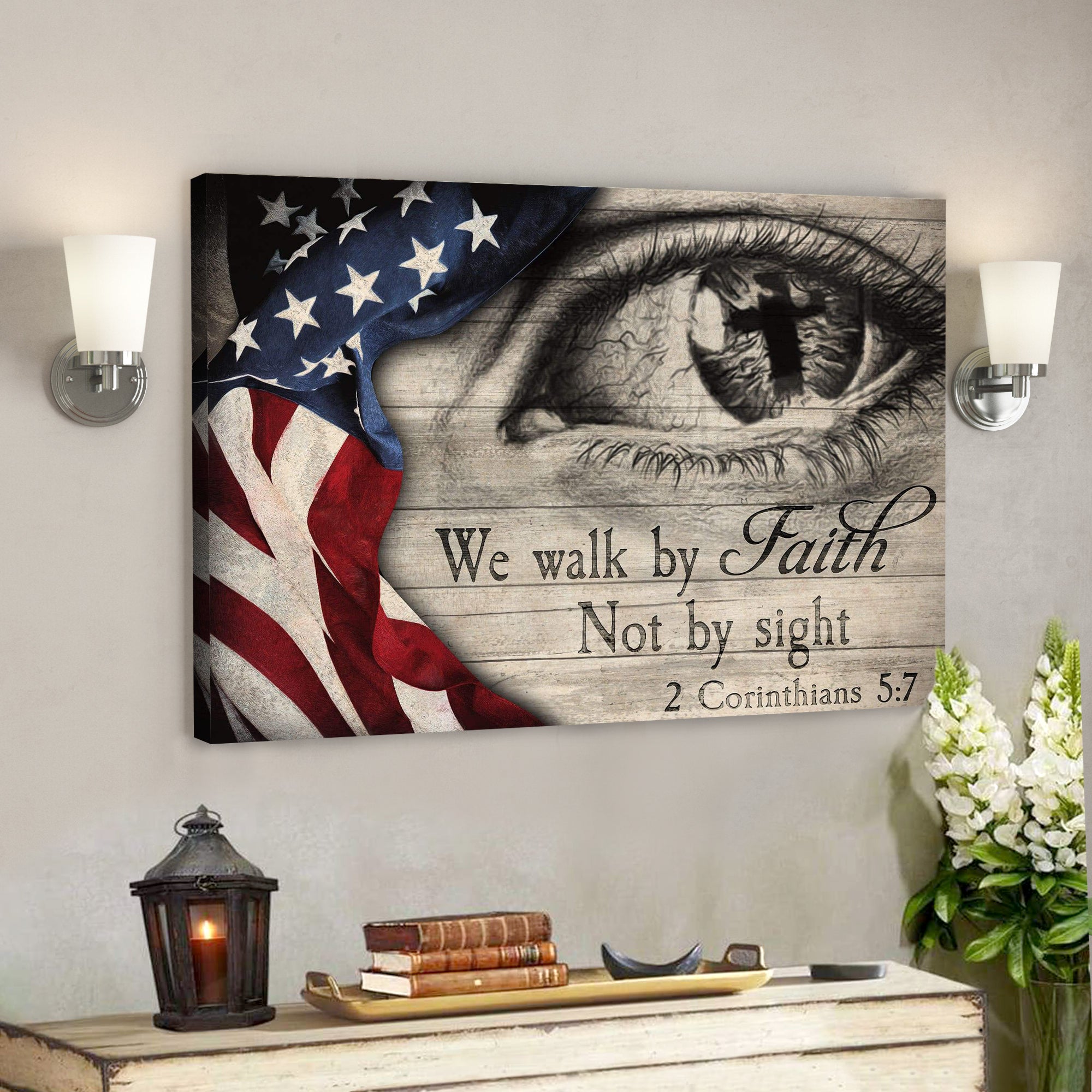 Us Flag - We Walk By Faith Not By Sight Canvas Wall Art - Bible Verse Canvas - God Canvas - Ciaocustom