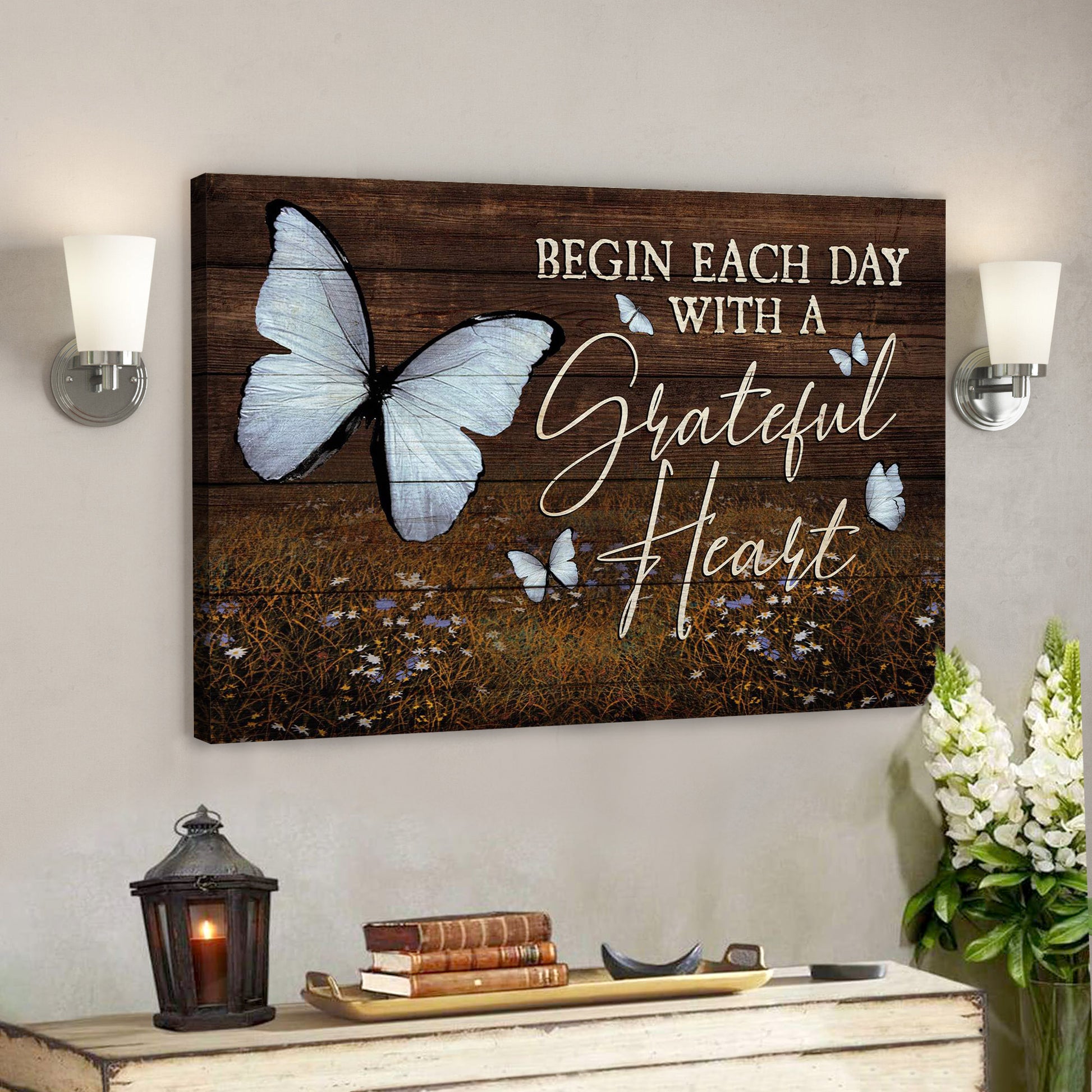 Butterfly - Begin Each Day With Grateful Heart - Bible Verse Canvas - God Canvas - Scripture Canvas Wall Art - Ciaocustom