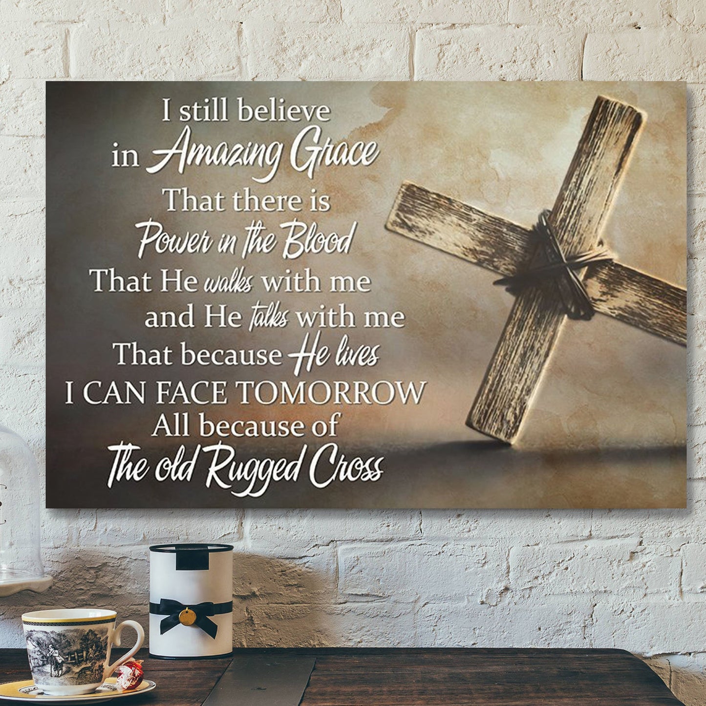 God Canvas - Bible Verse Canvas - Special Cross Christian Canvas - I Still Believe In Amazing Grace - Scripture Canvas - Ciaocustom