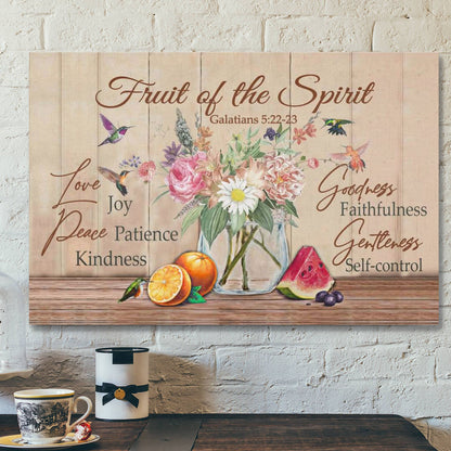 God Canvas Prints - Jesus Canvas Art - Fruit Of The Spirit Galatians 522-23 Bible Verse Wall Art Canvas - Ciaocustom