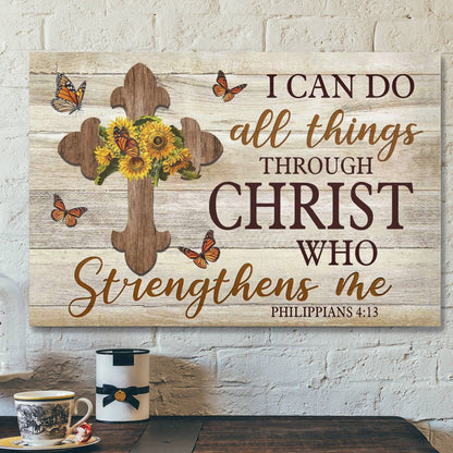 I Can Do All Things Through Christ Philippians 413 Canvas Wall Art - Ciaocustom