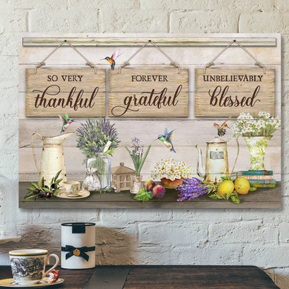 So Very Thankful Forever Grateful Unbelievably Blessed - Bible Verse Canvas - Scripture Canvas Wall Art - Ciaocustom