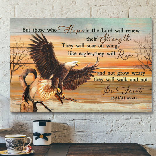 God Canvas Prints - Jesus Canvas Art - But Those Who Hope In The Lord Isaiah 4031 Bible Verse Wall Art Canvas Print - Ciaocustom