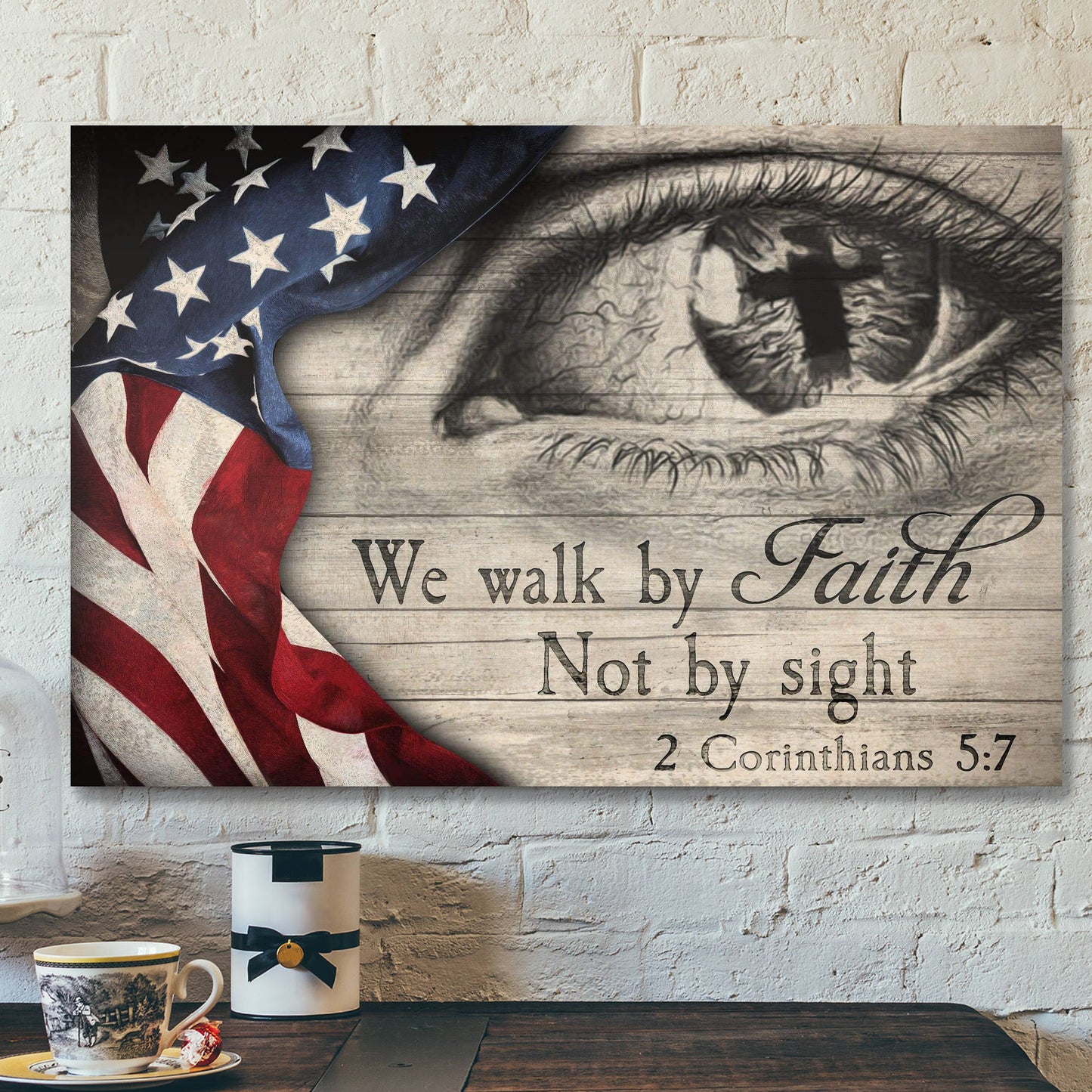 Us Flag - We Walk By Faith Not By Sight Canvas Wall Art - Bible Verse Canvas - Ciaocustom