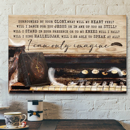Christian Canvas Wall Art - Piano Painting - The Holy Bible - I Can Only Imagine - Ciaocustom