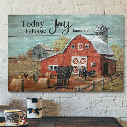 Bible Verse Canvas - Angus Cows In Tranquil Farm - Today I Choose Joy Canvas Wall Art - Ciaocustom