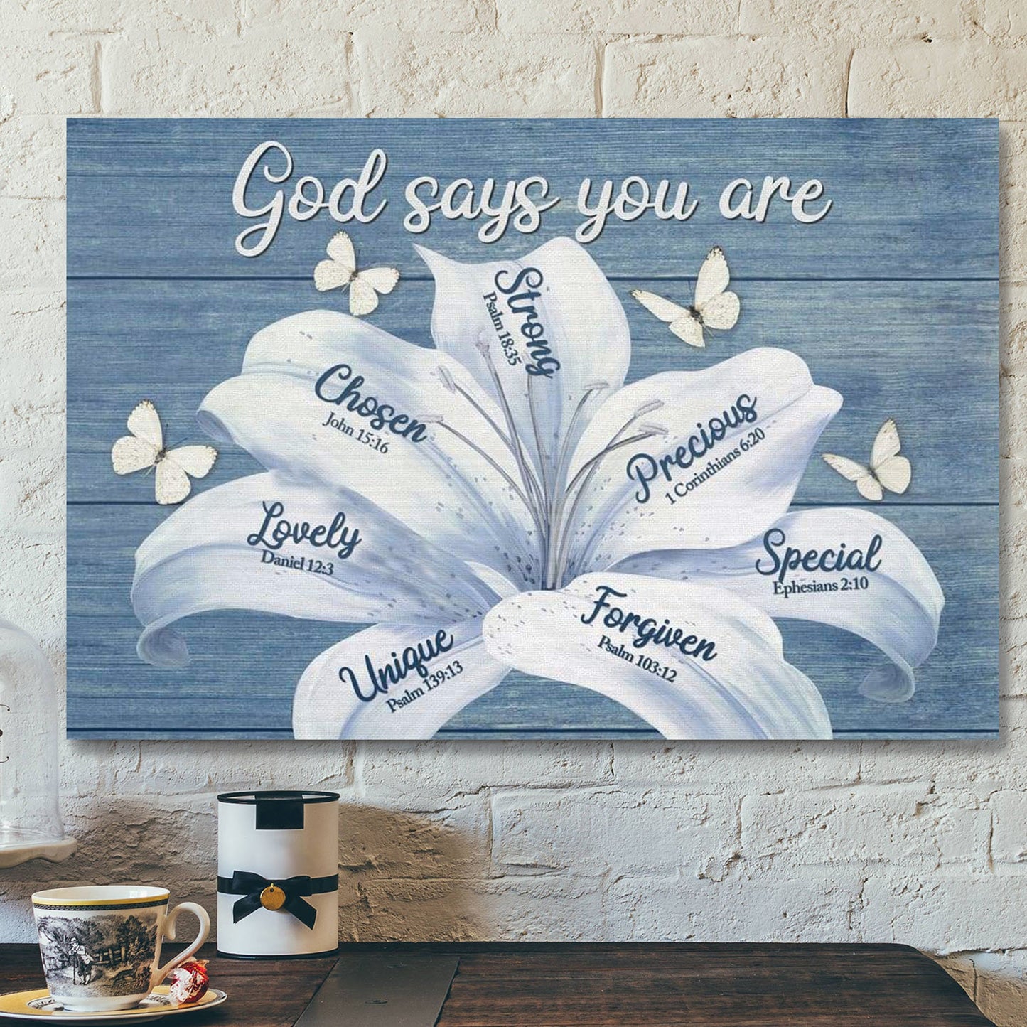 God Canvas Prints - Jesus Canvas Art - White Lily God Says You Are Christian Wall Art Canvas - Ciaocustom