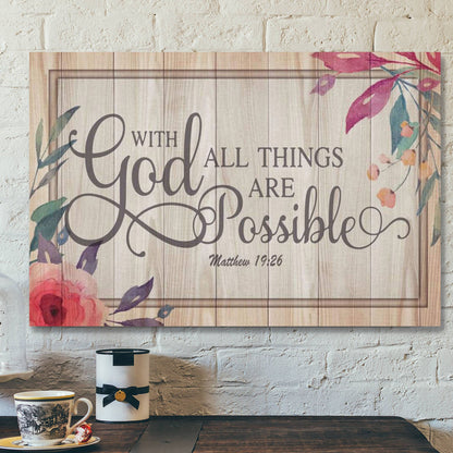 With God All Things Are Possible Matthew 19:26 Wall Art - Bible Verse Canvas Wall Decor - Ciaocustom