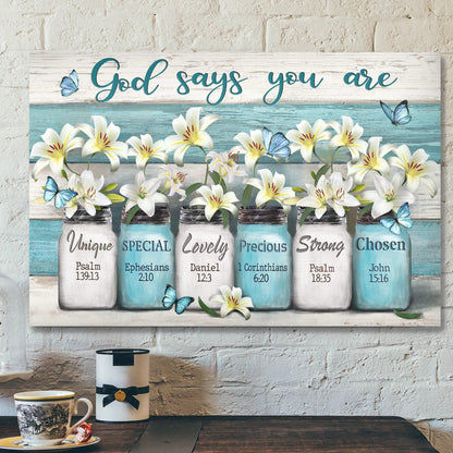 Lily Flower - God Says You Are Canvas Wall Art - Bible Verse Canvas - Scripture Canvas Wall Art - Ciaocustom