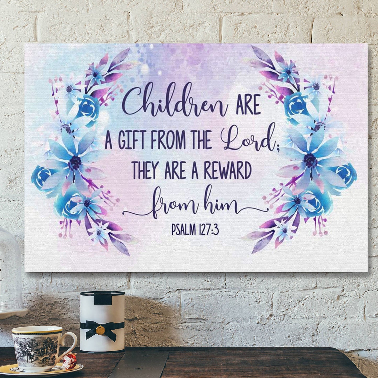 God Canvas Prints - Jesus Canvas Art - Psalm 1273 Children Are A Gift From The Lord Wall Art Canvas - Ciaocustom