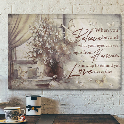 Bible Verse Wall Art Canvas - Heaven - Signs From Heaven Show Up To Remind You Love Never Dies Canvas - Ciaocustom