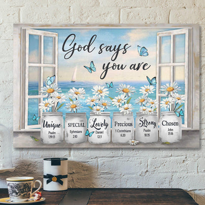 Bible Verse Canvas - Daisy Flower By The Window - God Says You Are Canvas Wall Art - Ciaocustom