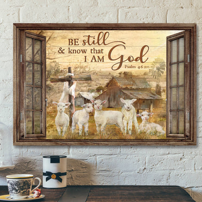 Window Frame - The Lambs - Be Still And Know That I Am God Canvas Wall Art - Bible Verse Canvas - Ciaocustom