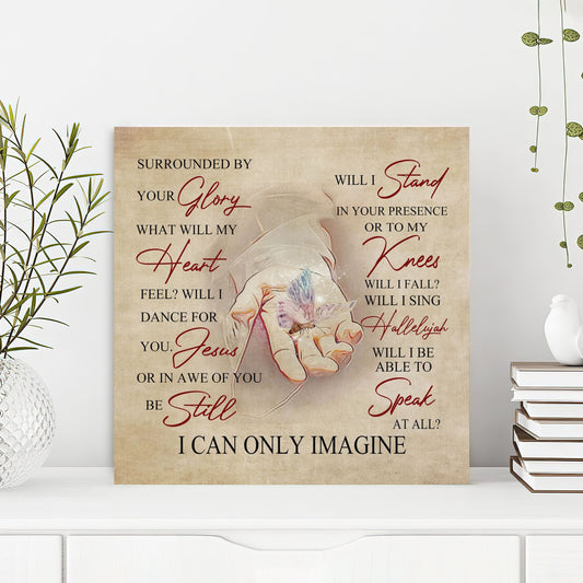 Bible Verse Canvas - I Can Only Imagine Canvas Wall Art - Scripture Canvas Wall Art - Ciaocustom
