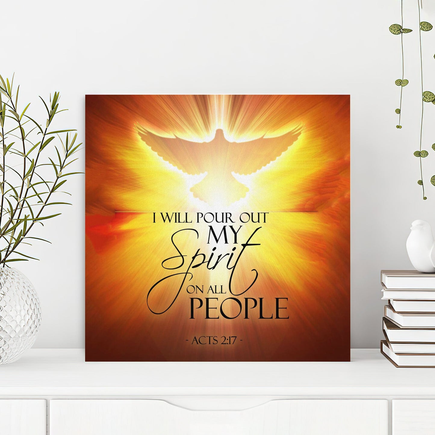 Bible Verse Canvas - God Canvas - I Will Pour Out My Spirit On All People Acts 217 Canvas - Scripture Canvas Wall Art - Ciaocustom