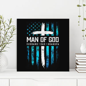 Bible Verse Canvas - God Canvas - Man Of God Husband Dad Grandpa Canvas Wall Art - Scripture Canvas Wall Art - Ciaocustom